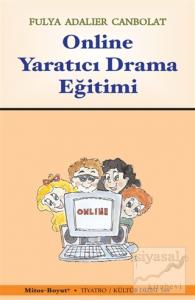 Online Yaratıcı Drama Eğitimi Online Yaratıcı Drama Eğitimi