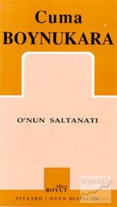 O'nun Saltanatı