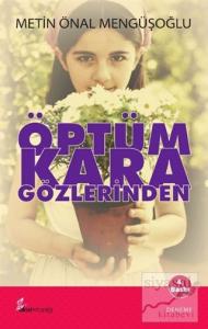 Öptüm Kara Gözlerinden