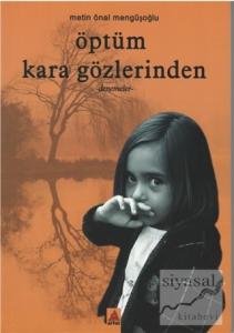 Öptüm Kara Gözlerinden