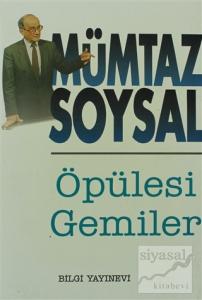 Öpülesi Gemiler