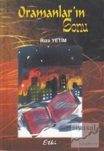 Oramanlar'ın Sonu