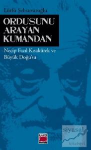 Ordusunu Arayan Kumandan