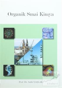 Organik Sınai Kimya (Ciltli)