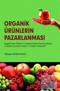Organik Ürünlerin Pazarlanması