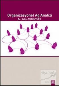 Organizasyonel Ağ Analizi