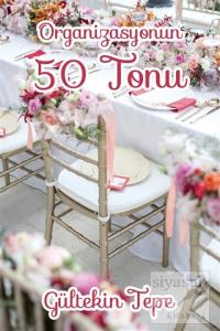 Organizasyonun 50 Tonu
