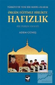 Örgün Eğitimle Birlikte Hafızlık