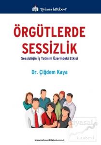 Örgütlerde Sessizlik