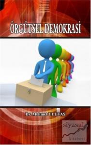 Örgütsel Demokrasi
