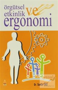 Örgütsel Etkinlik ve Ergonomi