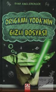 Origami Yoda'nın Gizli Dosyası (Ciltli)