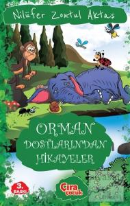 Orman Dostlarından Hikayeler