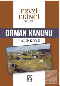 Orman Kanunu / Lalınköyü