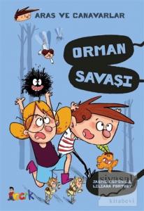 Orman Savaşı - Aras ve Canavarlar