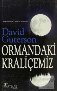 Ormandaki Kraliçemiz