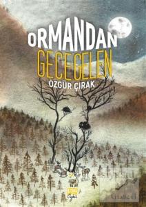 Ormandan Gece Gelen