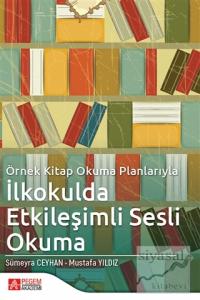Örnek Kitap Okuma Planlarıyla İlkokulda Etkileşimli Sesli Okuma