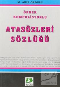 Örnek Kompozisyonlu Atasözleri Sözlüğü
