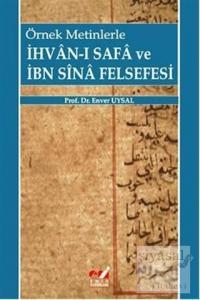 Örnek Metinlerle İhvan-ı Safa ve İbn Sina Felsefesi