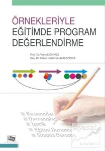 Örnekleriyle Eğitimde Program Değerlendirme