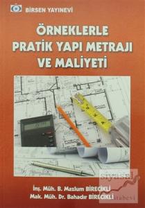 Örneklerle Pratik Yapı Metrajı ve Maliyeti