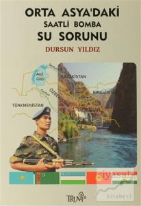 Orta Asya'daki Saatli Bomba Su Sorunu