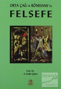 Orta Çağ ve Rönesans'ta Felsefe