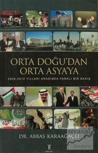 Orta Doğu'dan Orta Asya'ya Farlı Bir Bakış