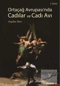 Ortaçağ Avrupası'nda Cadılar ve Cadı Avı