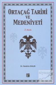 Ortaçağ Tarihi ve Medeniyeti