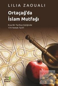 Ortaçağ'da İslam Mutfağı