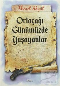 Ortaçağı Günümüzde Yaşayanlar