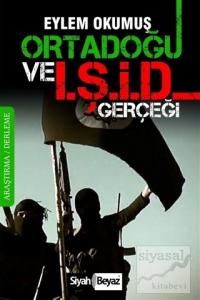 Ortadoğu ve IŞİD Gerçeği