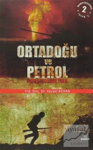 Ortadoğu ve Petrol