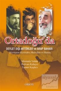 Ortadoğu'da Devlet Dışı Aktörler ve Arap Baharı