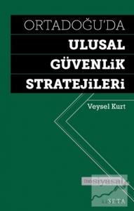 Ortadoğu'da Ulusal Güvenlik Stratejileri