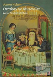 Ortaköy ve Museviler