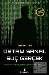 Ortam Sanal Suç Gerçek