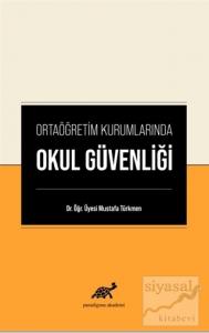 Ortaöğretim Kurumlarında Okul Güvenliği