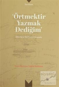 Örtmektir Yazmak Dediğim