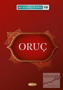 Oruç - 40 Hadis Serisi 16