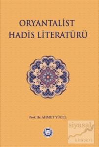 Oryantalist Hadis Literatürü