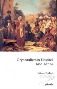 Oryantalizmin Eleştirel Kısa Tarihi