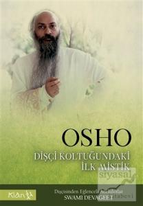 Osho Dişçi Koltuğundaki İlk Mistik