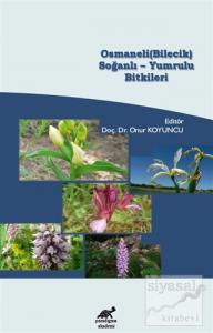 Osmaneli (Bilecik) Soğanlı - Yumrulu Bitkileri