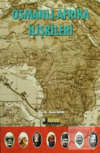 Osmanlı Afrika İlişkileri