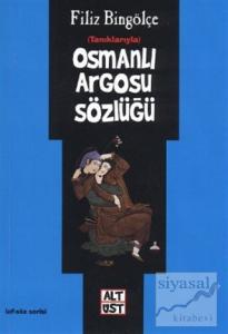 Osmanlı Argosu Sözlüğü