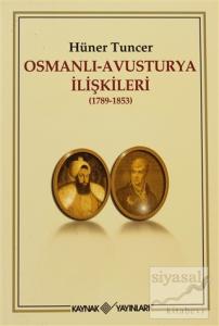Osmanlı Avusturya İlişkileri Osmanlı Avusturya İlişkileri
