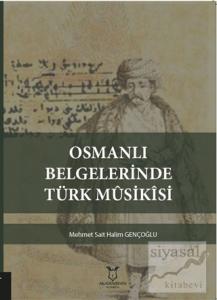 Osmanlı Belgelerinde Türk Musikisi
